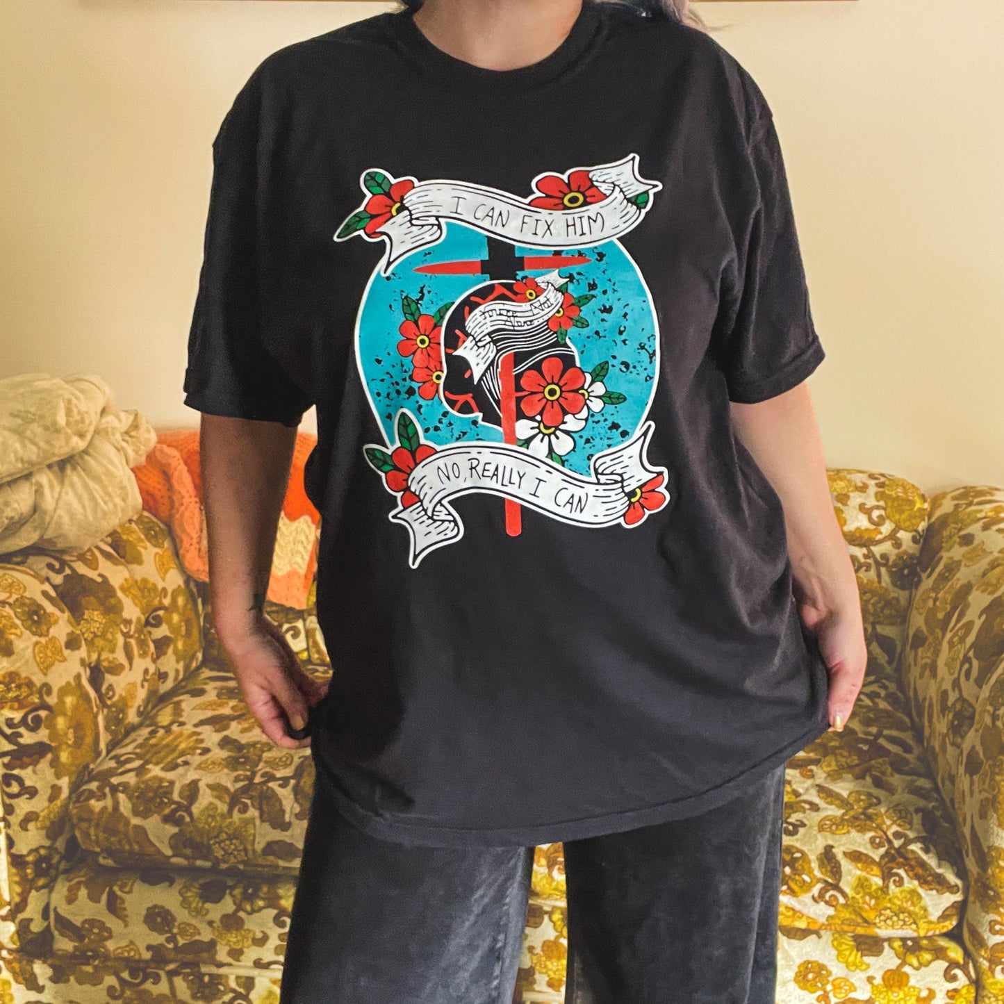 I Can Fix Him Tee