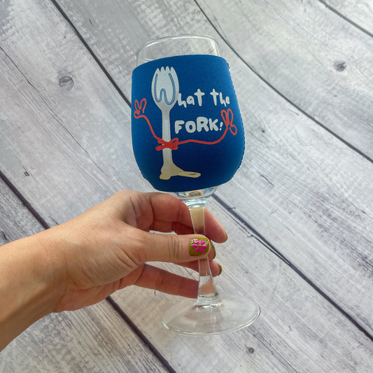 What The Fork!  Wine Glass Sleeve