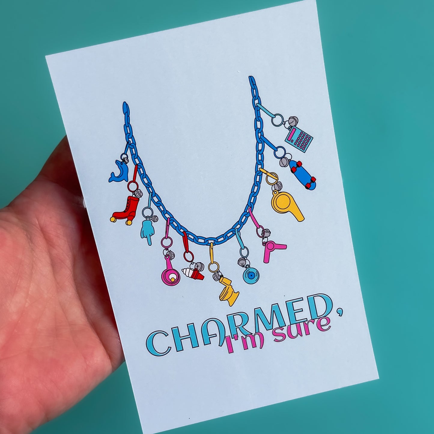 Charmed, I'm Sure Necklace Postcard