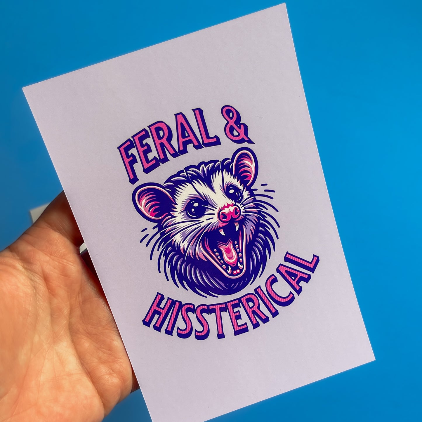 Feral & HISSterical Possum Postcard