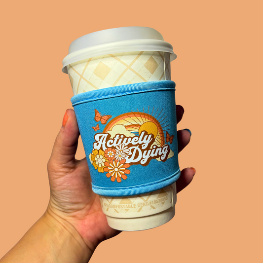 Actively Dying Coffee Cup Sleeve - Bright Blue