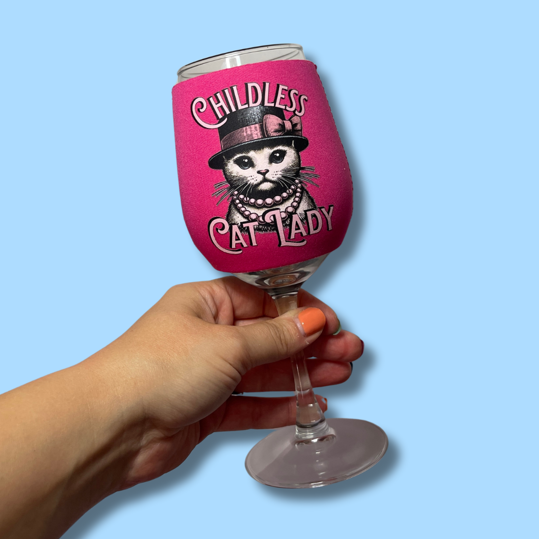 Childless Cat Lady Wine Glass Sleeve