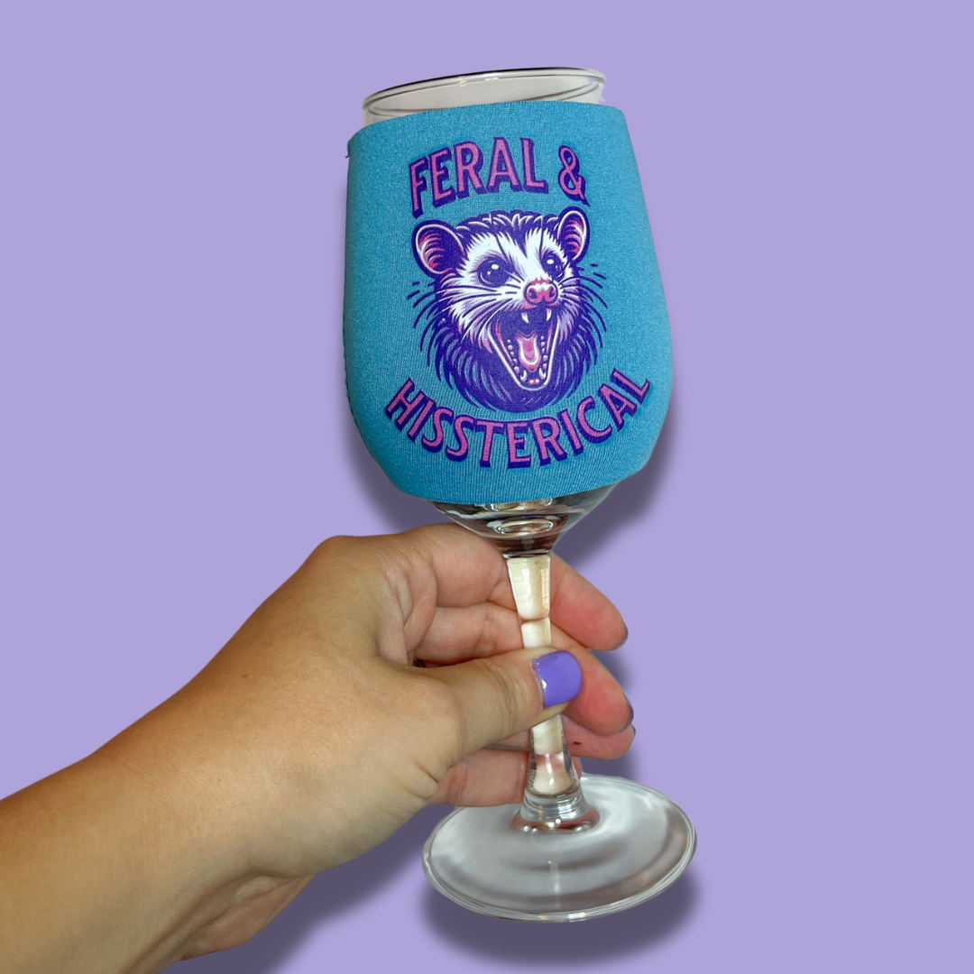 Feral & Hissterical Possum Wine Glass Sleeve