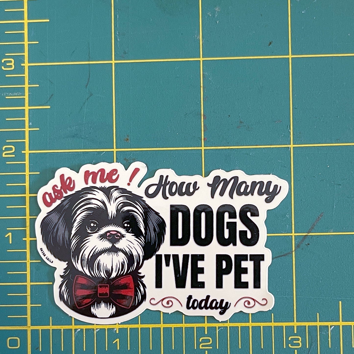 How Many Dogs I've Pet Sticker - Shitzu Version