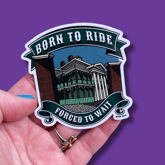 Born to Ride, Forced to Wait - Haunted Mansion DLR