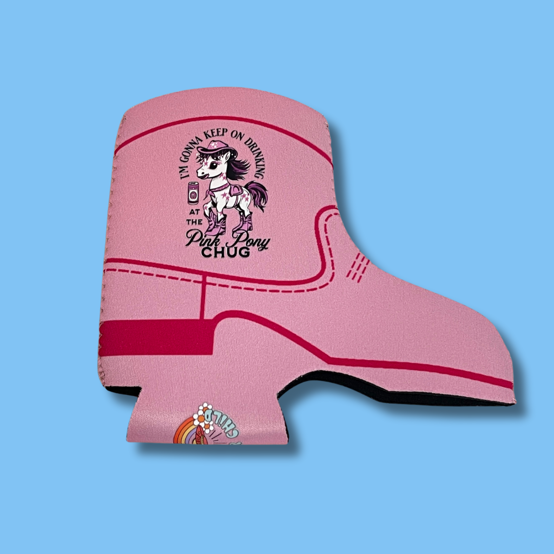 I'm Gonna Keep on Drinking Pink Pony Chug Cowgirl Boot Can Cooler Drink Sleeve