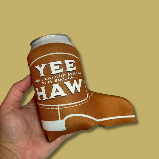 Yee Haw Cowgirl Boot Can Cooler Drink Sleeve